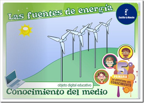 http://repositorio.educa.jccm.es/portal/odes/conocimiento_del_medio/cuaderno_5pcon_fuentesenergia/index.html